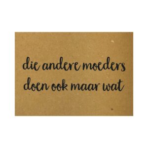 kaart moeders